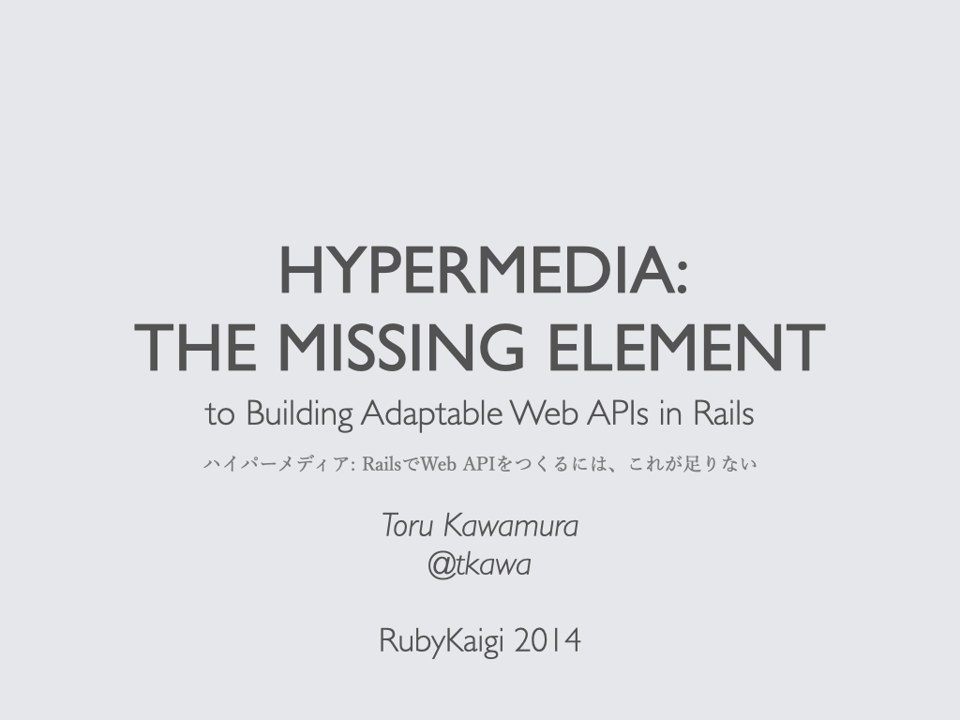 Hypermedia: The Missing Element